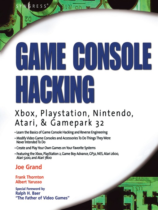 Title details for Game Console Hacking by Joe Grand - Available